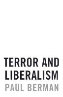 Terror and Liberalism 9780393057751 Paul Berman Brukte bøker