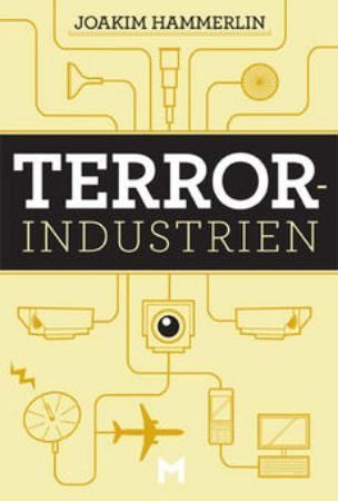 Terrorindustrien 9788292866078 Joakim Wigdahl Hammerlin Brukte bøker