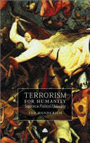 Terrorism For Humanity 9780745321332 Ted Honderich Brukte bøker