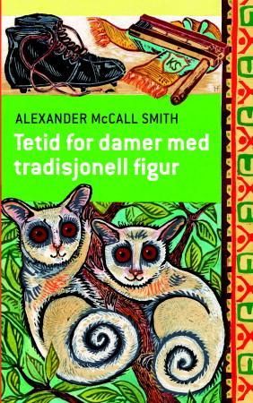Tetid for damer med tradisjonell figur 9788202408985 Alexander McCall Smith Brukte bøker