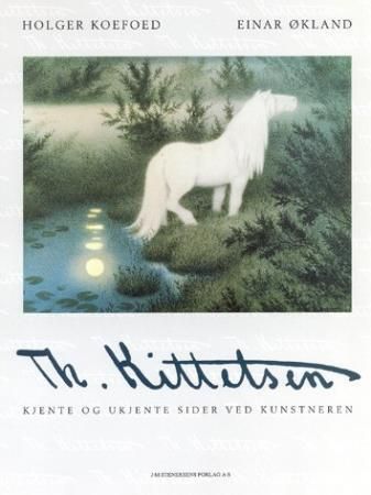 Th. Kittelsen 9788272012631 Einar Økland Holger Koefoed Brukte bøker