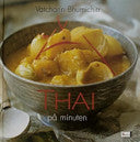 Thai på minuten 9789177158707 Vatcharin Bhumichitr Somchai Phongphaisarnkit Martin Brigdale Brukte bøker