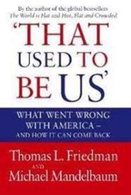 That Used To Be Us 9780349000091 Michael Mandelbaum Thomas Friedman Brukte bøker