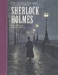 The Adventures and the Memoirs of Sherlock Holmes 9781402714535 Sir Arthur Conan Doyle Brukte bøker