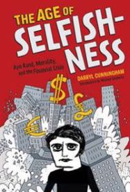 The Age of Selfishness 9781419715983 Darryl Cunningham Michael (INT) Goodwin Brukte bøker