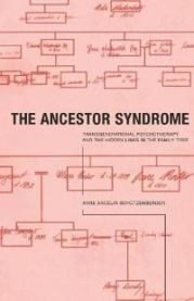 The Ancestor Syndrome 9780415191876 Anne Ancelin Schutzenberger Brukte bøker