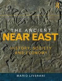 The Ancient Near East 9780415679060 Mario Liverani Brukte bøker