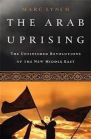 The Arab Uprising 9781610392358 Marc Lynch Brukte bøker