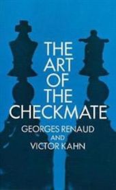The Art of Checkmate 9780486201061 Georges Renaud N.J. Taylor Brukte bøker