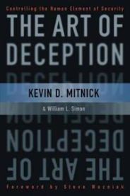 The Art of Deception 9780764542800 Kevin D. Mitnick Steve Wozniak William L. Simon Brukte bøker