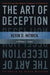 The Art of Deception 9780764542800 Kevin D. Mitnick Steve Wozniak William L. Simon Brukte bøker