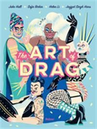 The Art of Drag 9781910620717 Jake Hall Brukte bøker