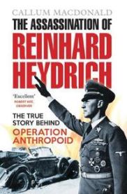 The Assassination of Reinhard Heydrich 9781843410362 Callum MacDonald Brukte bøker