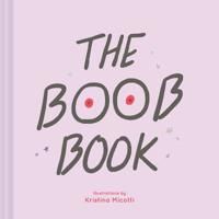 The Boob Book 9781452177595  Brukte bøker
