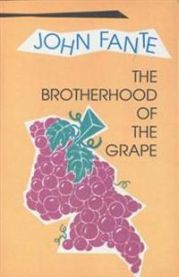 The Brotherhood of the Grape 9780876857267 John Fante Brukte bøker