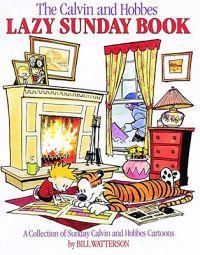 The Calvin and Hobbes Lazy Sunday Book: A Collection of Sunday Calvin and Hobbes Cartoons Volume 4 9780836218527 Bill Watterson Brukte bøker