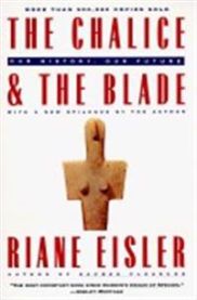 The Chalice and the Blade 9780062502896 Riane Eisler Brukte bøker