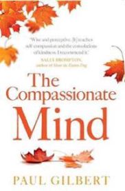 The Compassionate Mind 9781849010986 Paul Gilbert Brukte bøker