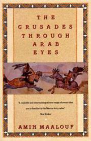 The Crusades Through Arab Eyes 9780805208986 Amin Maalouf Jon Rothschild Brukte bøker