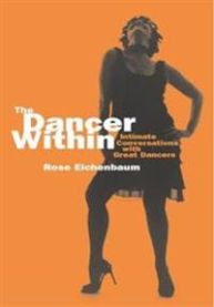 The Dancer Within 9780819568809 Rose Eichenbaum Brukte bøker