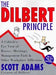 The Dilbert Principle: A Cubicle\'s-Eye View of Bosses, Meetings, Management Fads & Other Workplace Afflictions 9780887308581 Scott Adams Brukte bøker