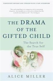 The Drama of the Gifted Child 9780465016907 Miller Alice Brukte bøker