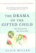 The Drama of the Gifted Child 9780465012619 Miller Alice Brukte bøker
