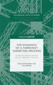 The Dynamics of a Terrorist Targeting Process 9781137579966 Cato Hemmingby Tore Bjørgo Brukte bøker