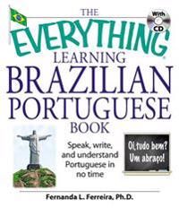 The Everything Learning Brazilian Portuguese Book 9781598692778 Fernanda Ferreira Brukte bøker