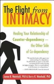 The Flight from Intimacy 9781577316053 Barry K. Weinhold Janae B. Weinhold Brukte bøker