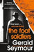 The Foot Soldiers 9781529340440 Gerald Seymour Brukte bøker