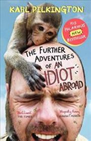 The Further Adventures of An Idiot Abroad 9780857867506 Karl Pilkington Brukte bøker