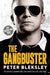 The Gangbuster - To Catch a Gangster, You Have to Live Like One 9781786062482 Peter Bleksley Brukte bøker