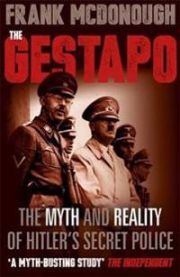 The Gestapo 9781444778076 Frank McDonough Brukte bøker