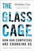The Glass Cage: How Our Computers Are Changing Us 9780393351637 Nicholas Carr Brukte bøker