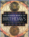 The Hidden World of Birthdays 9780684857985 Judith Turner Brukte bøker