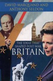 The Ideas That Shaped Post-war Britain 9780006384496 Marquand David Seldon Anthony Brukte bøker