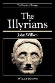 The Illyrians 9780631198079 John Wilkes Brukte bøker