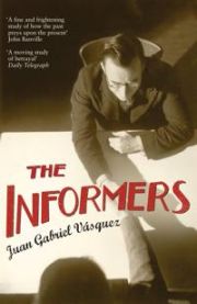 The Informers 9780747596516 Juan Gabriel Vásquez Brukte bøker
