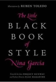 The Little Black Book of Style 9780061234903 Nina Garcia Brukte bøker