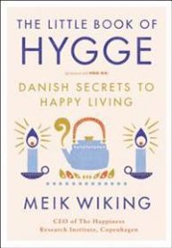 The Little Book of Hygge: Danish Secrets to Happy Living 9780062658807 Meik Wiking Brukte bøker