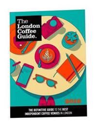 The London Coffee Guide 9780956775955  Brukte bøker