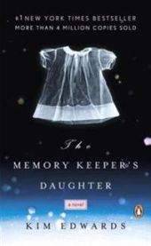 The Memory Keeper\'s Daughter 9780143037149 Kim Edwards Brukte bøker