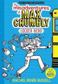 The Misadventures of Max Crumbly 1: Locker Hero 9781481460019 Rachel Renée Russell Brukte bøker