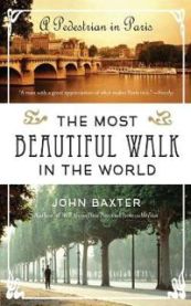 The Most Beautiful Walk in the World 9780061998546 John Baxter Brukte bøker
