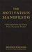The Motivation Manifesto 9781401948078 BRENDON BURCHARD Brukte bøker