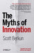 The Myths of Innovation 9781449389628 Scott Berkun Brukte bøker