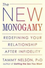 The New Monogamy 9781608823154 Tammy Nelson Brukte bøker