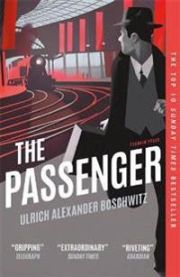 The Passenger 9781782275404 Ulrich Alexander Boschwitz Brukte bøker