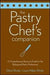 The Pastry Chef\'s Companion 9780470009550 Glenn Rinsky Laura Halpin Rinsky Brukte bøker